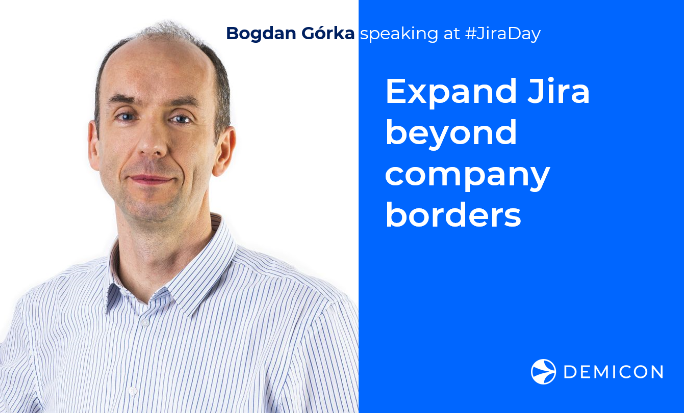 DEMICON's Bogdan Gorka to discuss expanding Jira beyond company borders at Deviniti Jira Day event