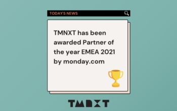 TMNXT awarded Partner of the year EMEA 2021 by monday.com.