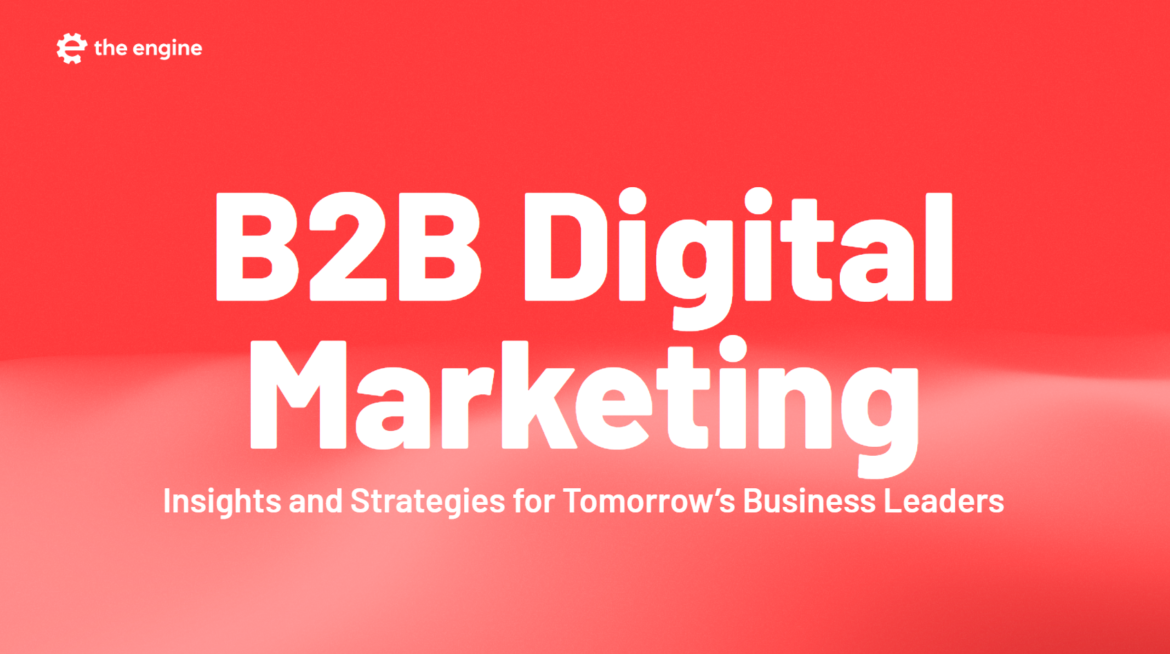 B2B Digital Marketing